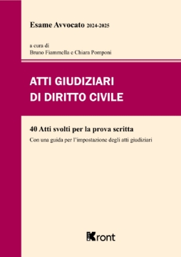 Atti Giudiziari di Diritto Civile per Esame Avvocato 2024-2025